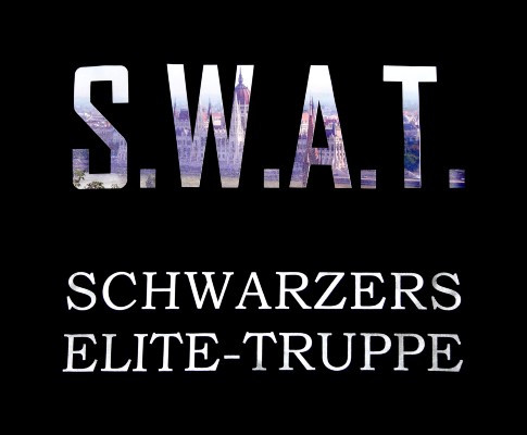 Die S.W.A.T.-Elitetruppe ...