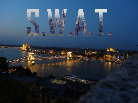 S.W.A.T. @ Ungarn meldet sich ab!